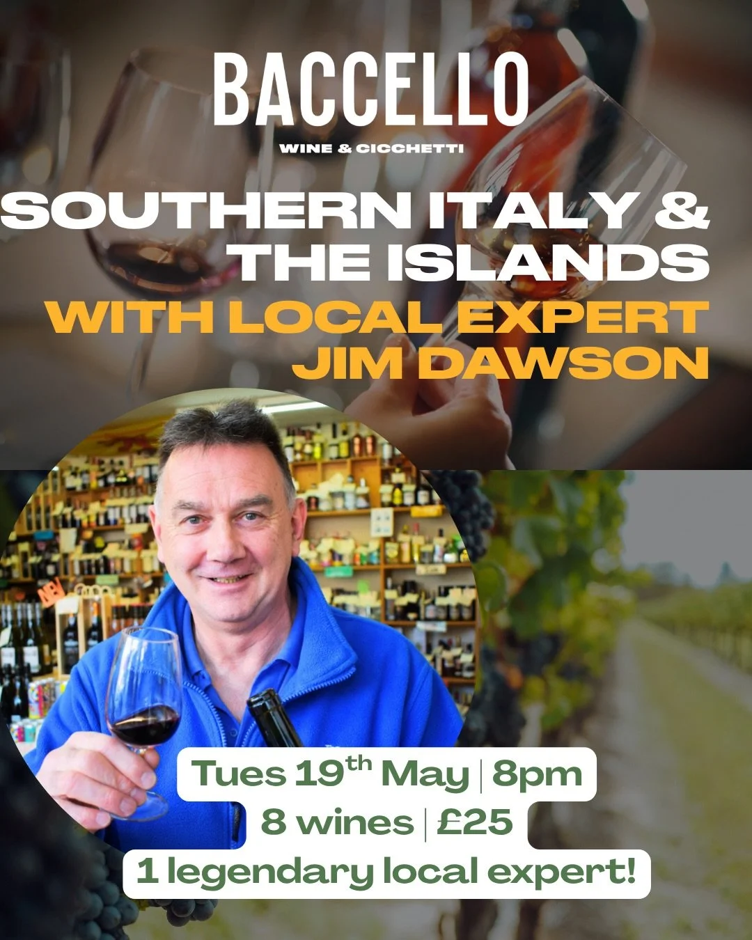 🍷 Southern Italy &amp; The Islands with Jim Dawson 🇮🇹

Join us at Baccello for another relaxed and entertaining evening of wine discovery with legendary local wine expert Jim Dawson &mdash; this time exploring the bold reds, volcanic whites and su