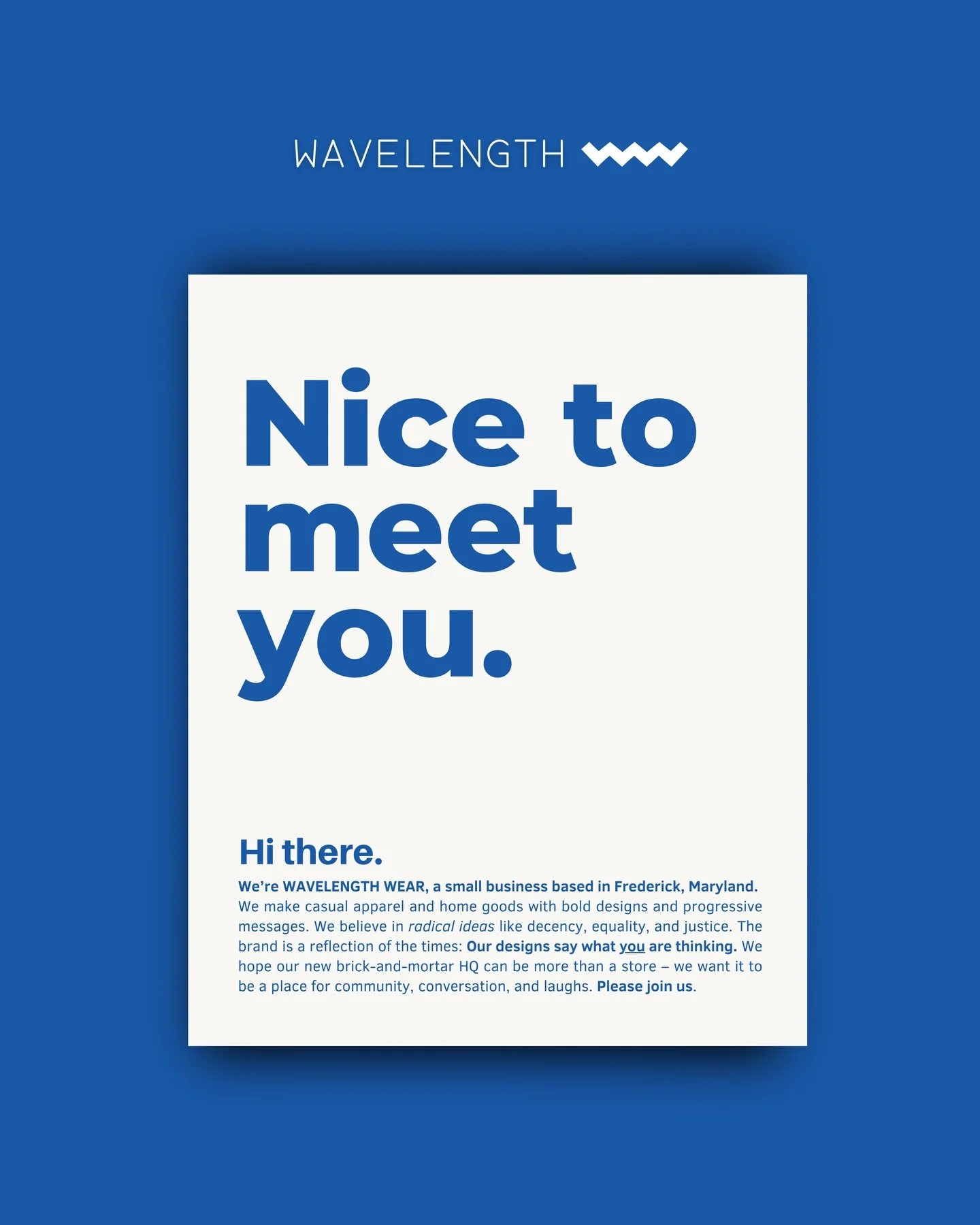 We&rsquo;ve had so much fun connecting with a lot of new friends the past couple of weeks since opening our brand new brick-and-mortar HQ!

We thought now was a good time to re-introduce ourselves to folks who might just be seeing us online for the f