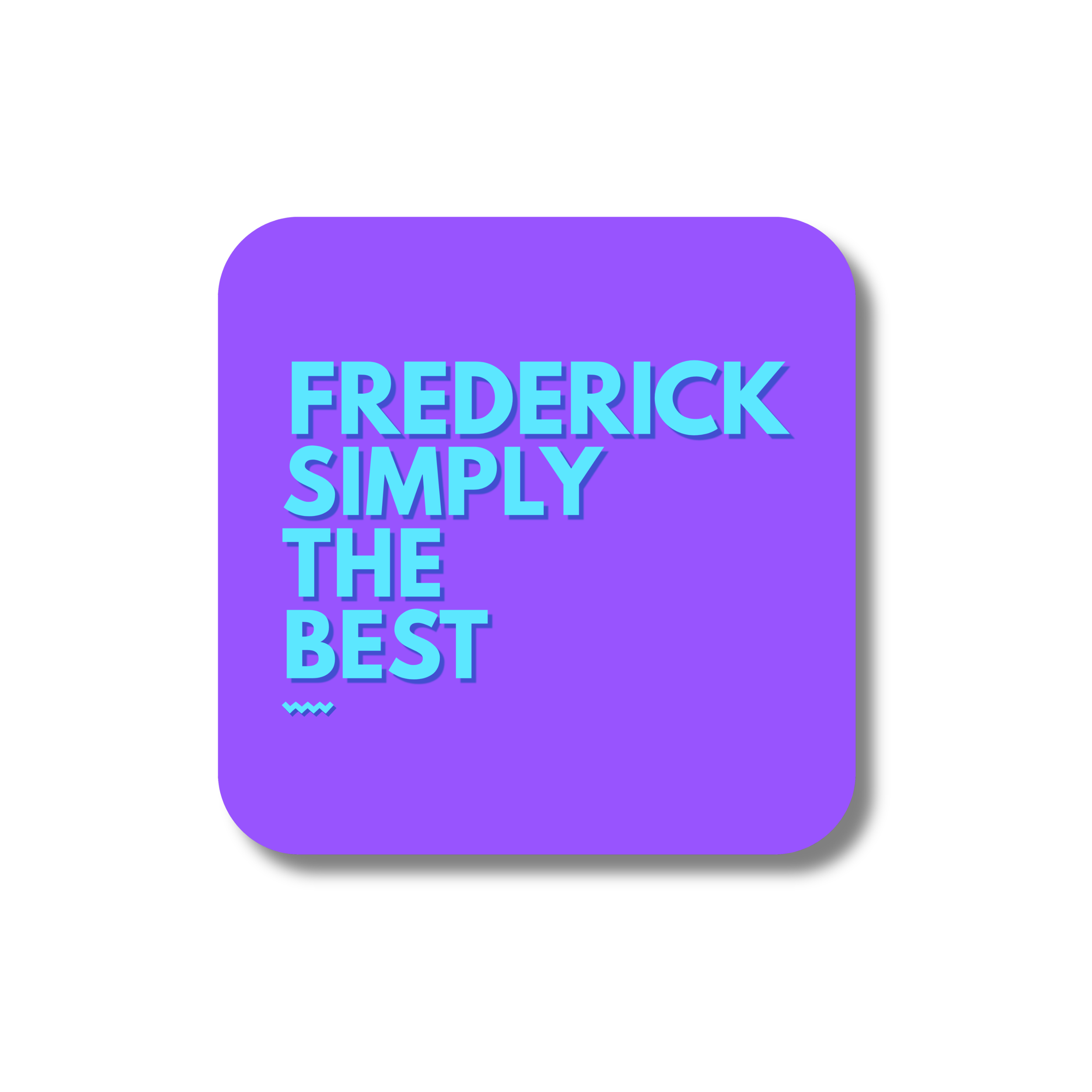 Frederick Simply The Best Sticker