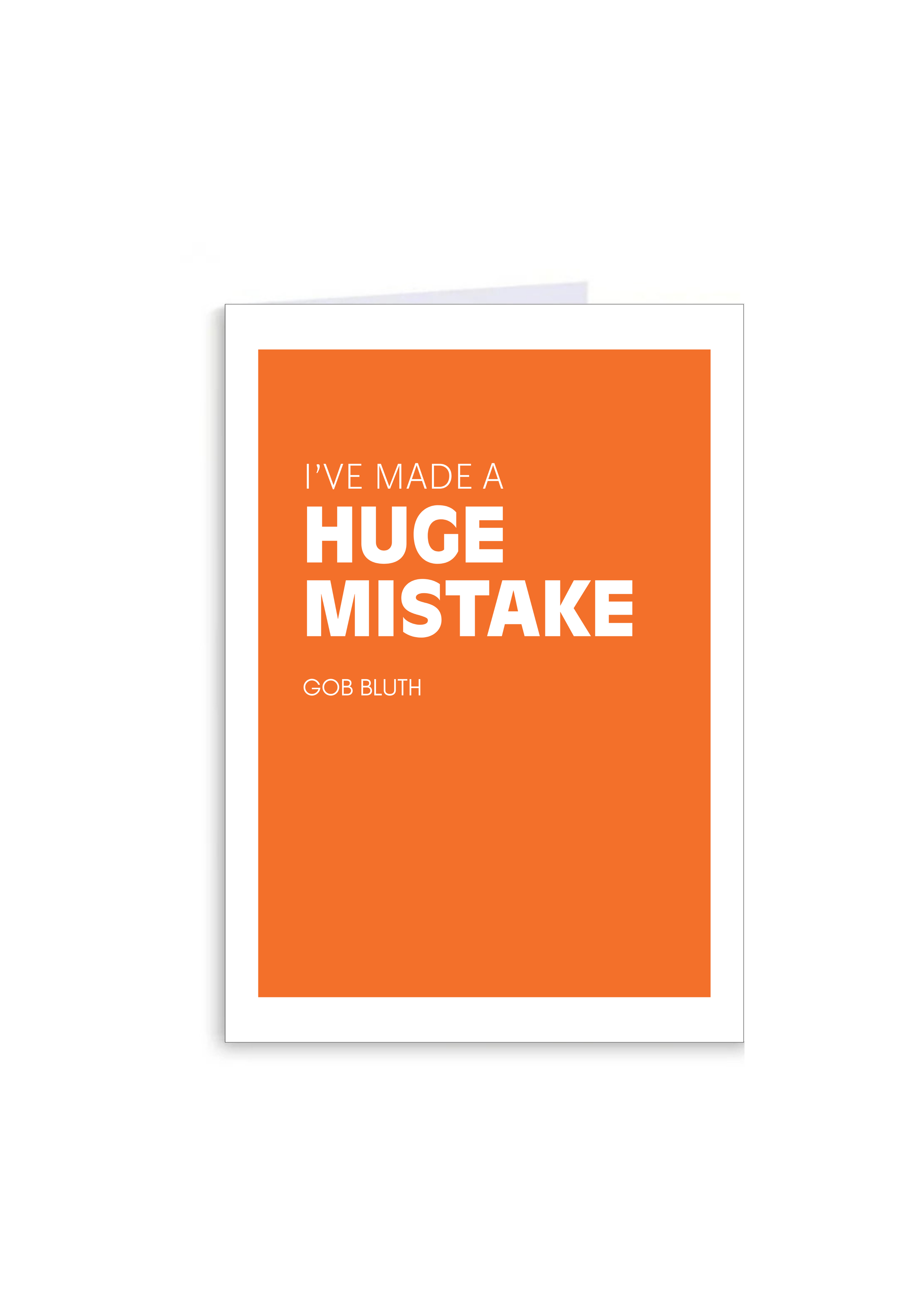 Huge Mistake Greeting Card
