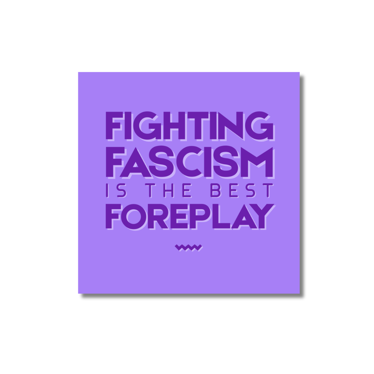 Fascism Foreplay Magnet