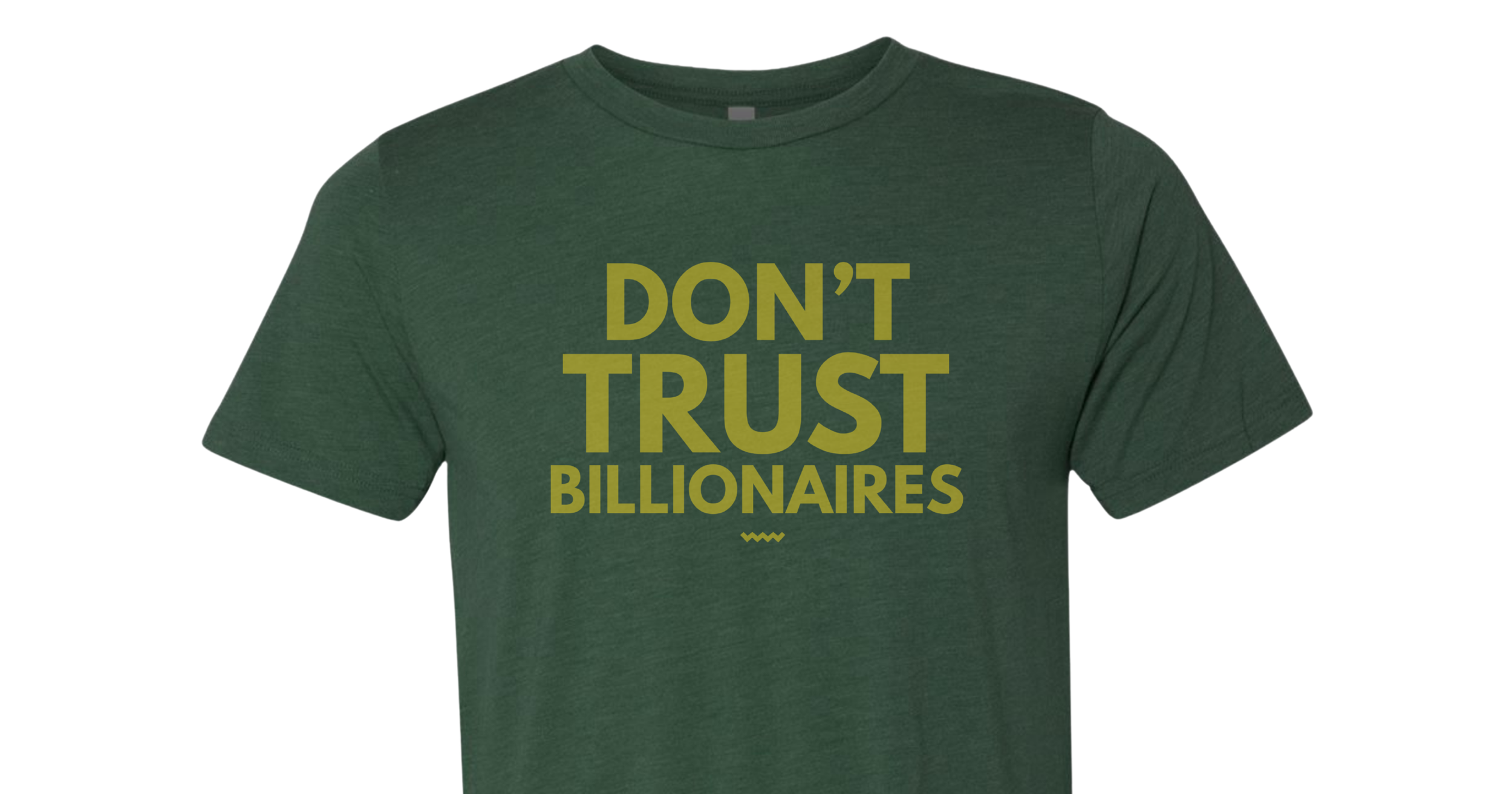 Billionaires T-Shirt