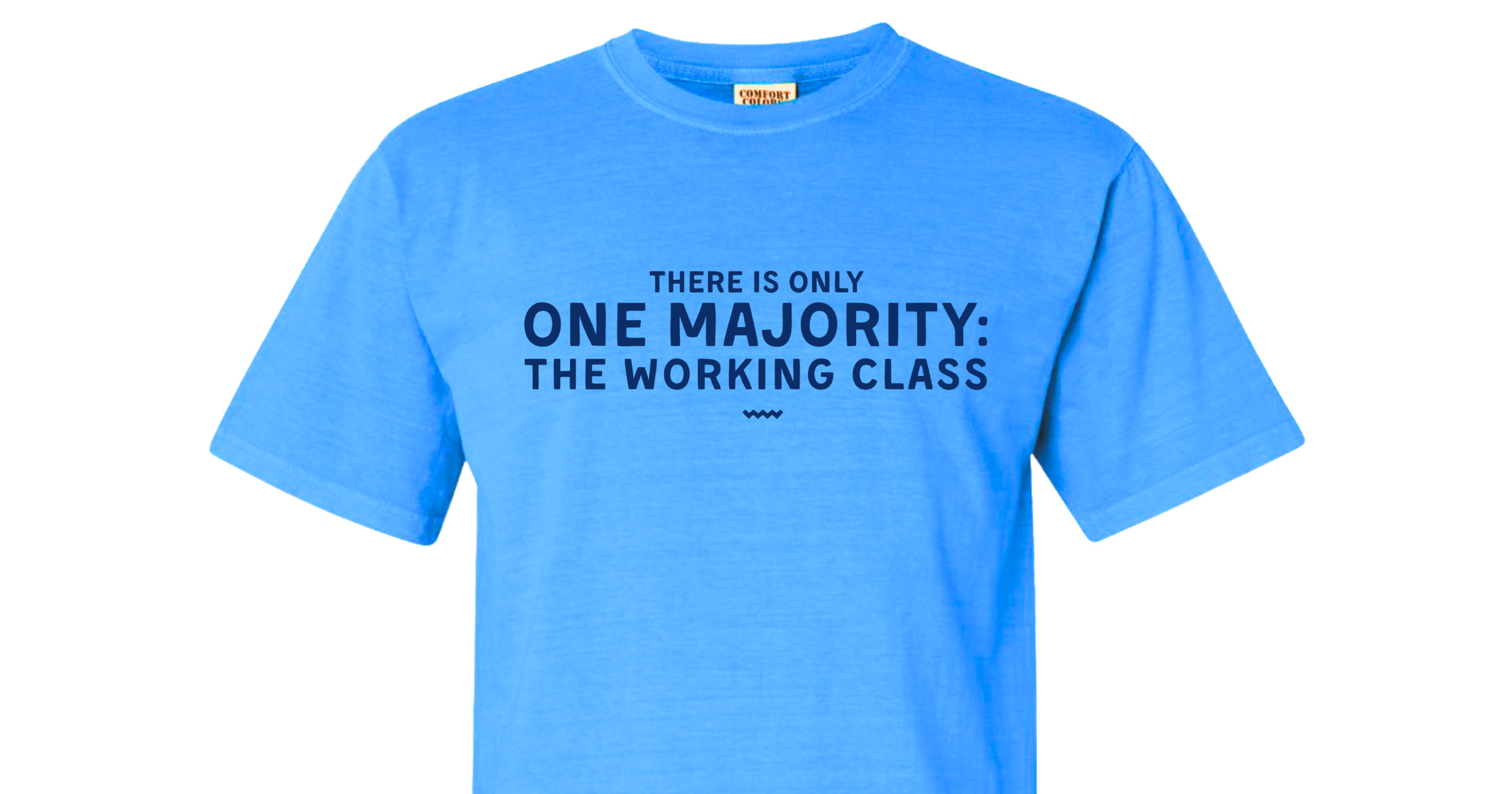Working Class Majority T-Shirt