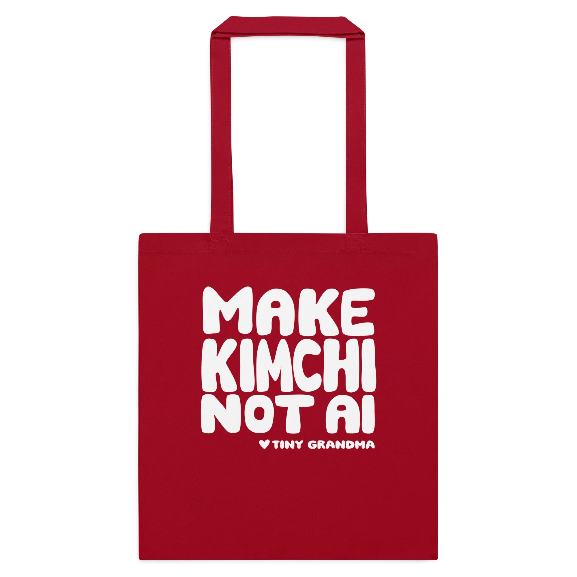 Make Kimchi Not AI Tote