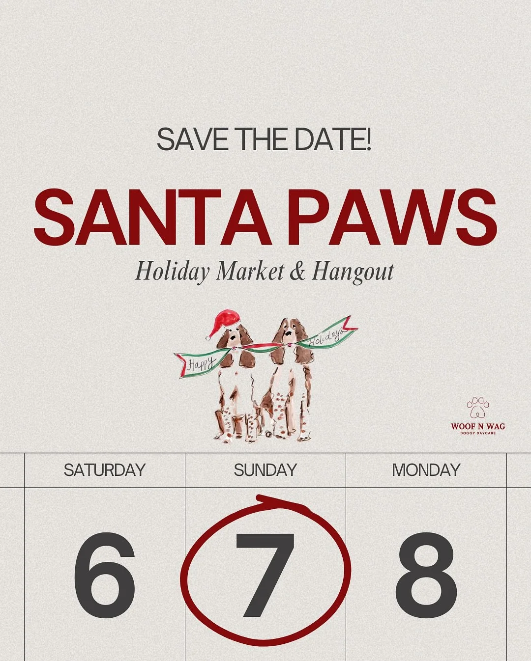 Santa Paws is loading&hellip; 🎄🐾

We&rsquo;re bringing a little holiday cheer to Woof N Wag this year &mdash; cozy market, warm treats, festive photo moments, and wagging tails everywhere.

Sunday, December 7 &middot; 11AM&ndash;2PM
at Woof N Wag M