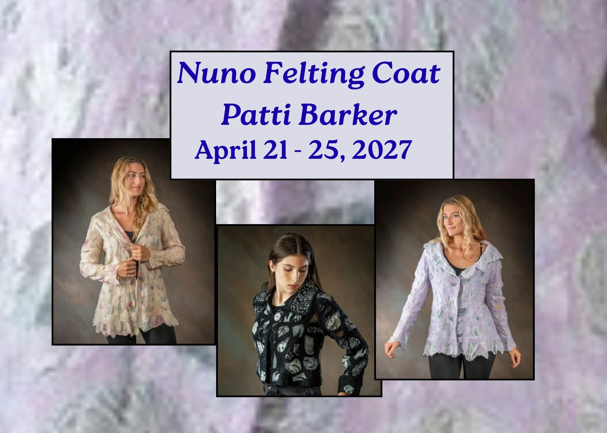 Nuno Felting Coat with Patti Barker