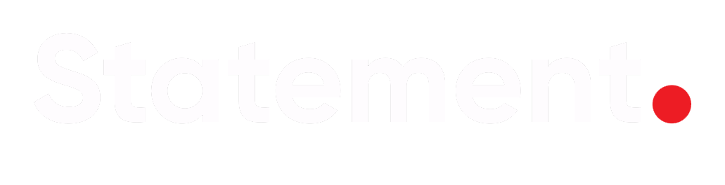 The image displays the word 'Statement' in large white letters with a red dot at the end on a black background.