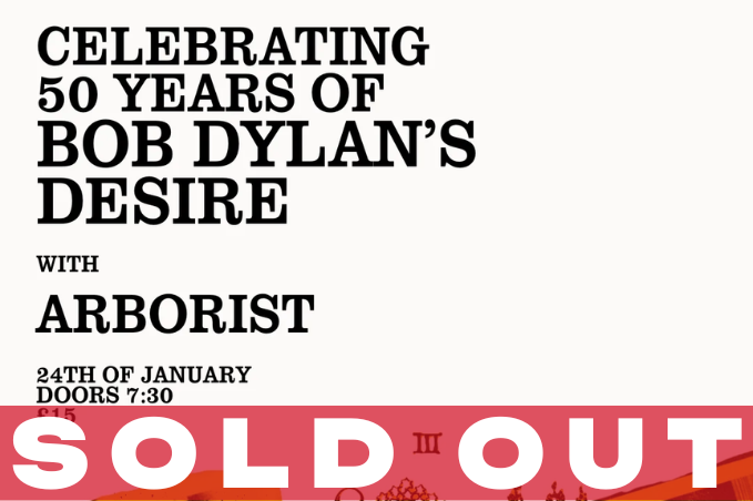 Sold Out: Celebrating 50 years of Bob Dylan's Desire