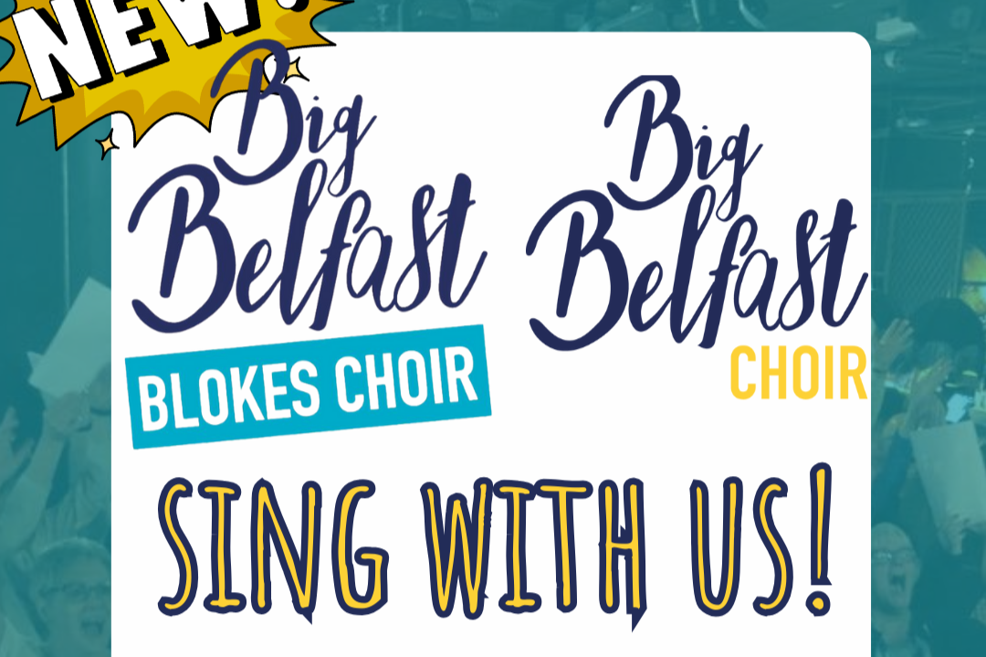 The Big Belfast Blokes Choir 
