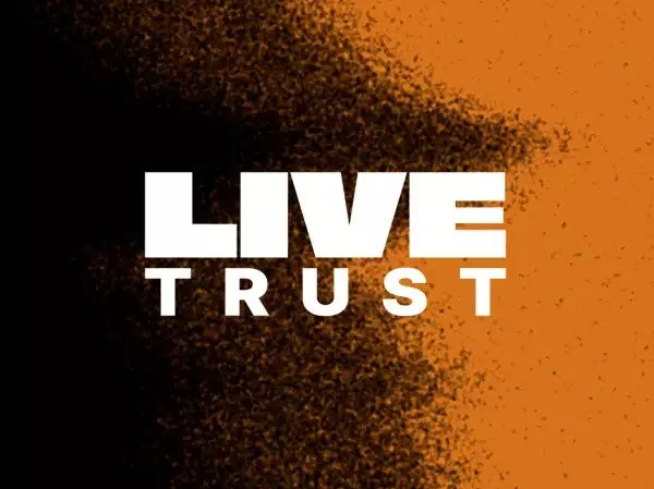 LIVE TRUST ANNOUNCES PHASE ONE FUNDING