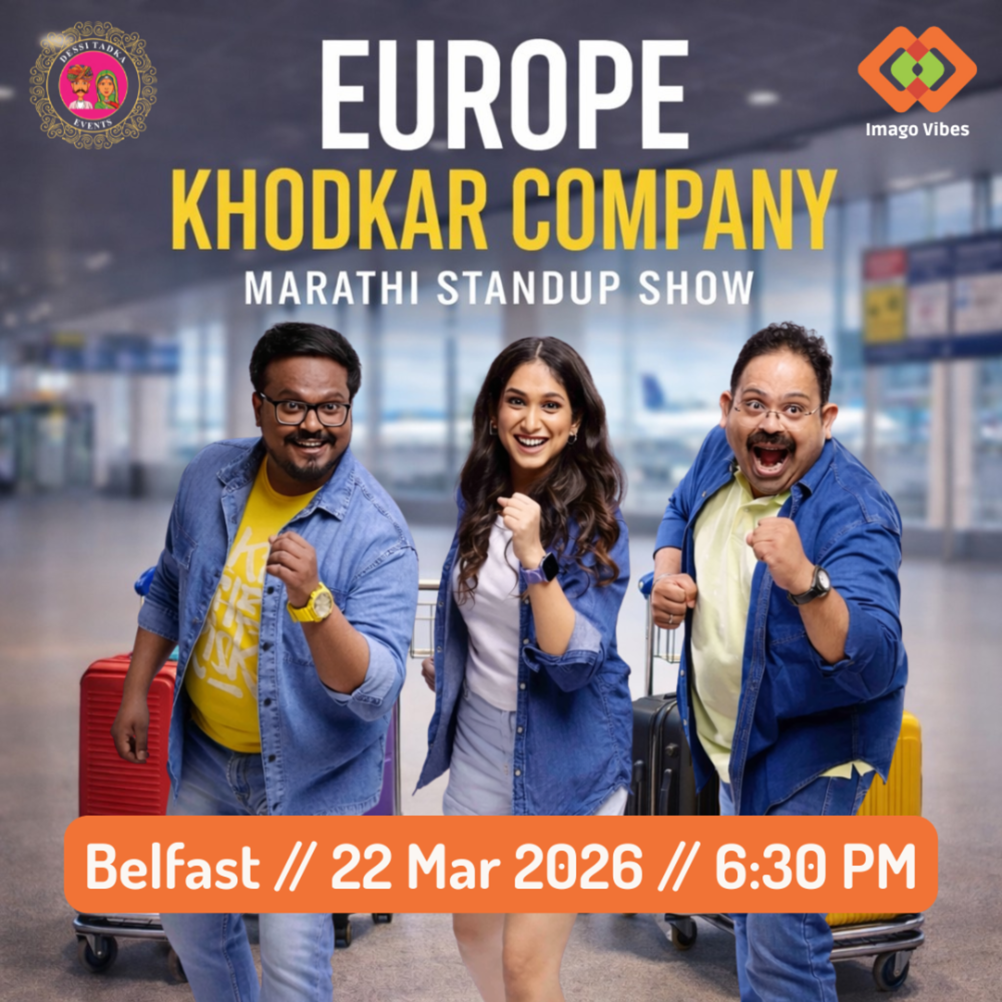 Khodkar Company (Belfast) - Marathi Standup by Priyadarshani, Akshay & Sanket