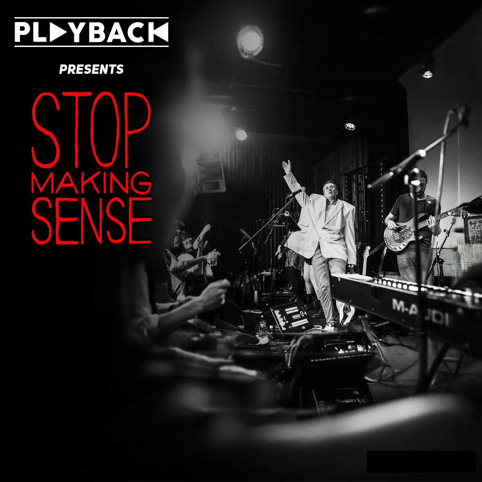 Playback Presents: Stop Making Sense