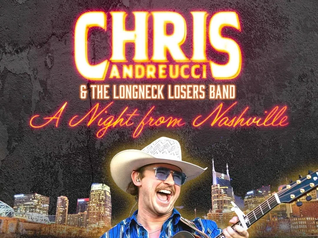 Chris Andreucci & The Longneck Losers: A Night From Nashville