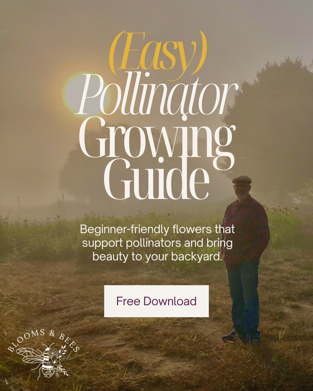 FREE Pollinator Growing Guide
