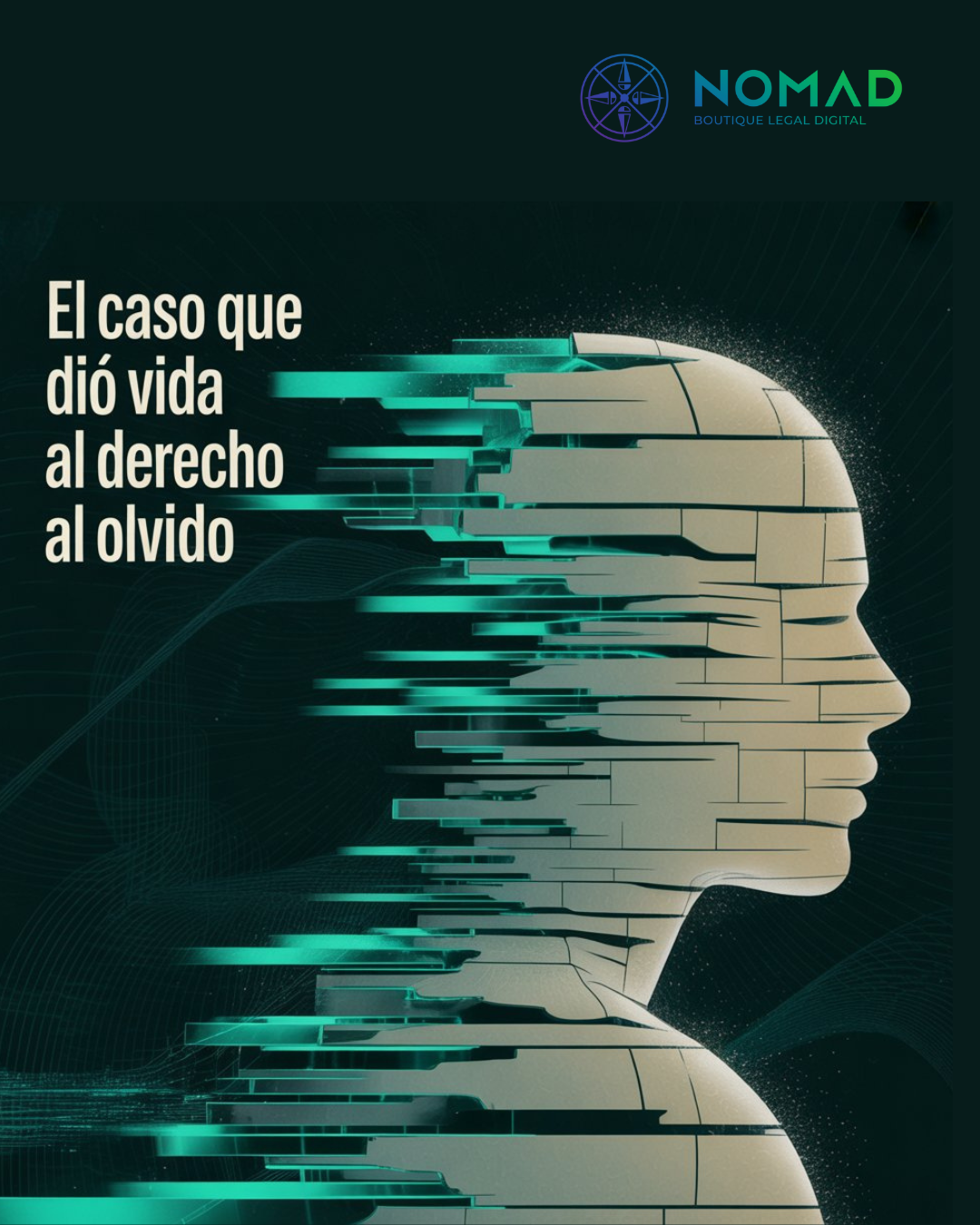 EL caso que dio vida al derecho al olvido