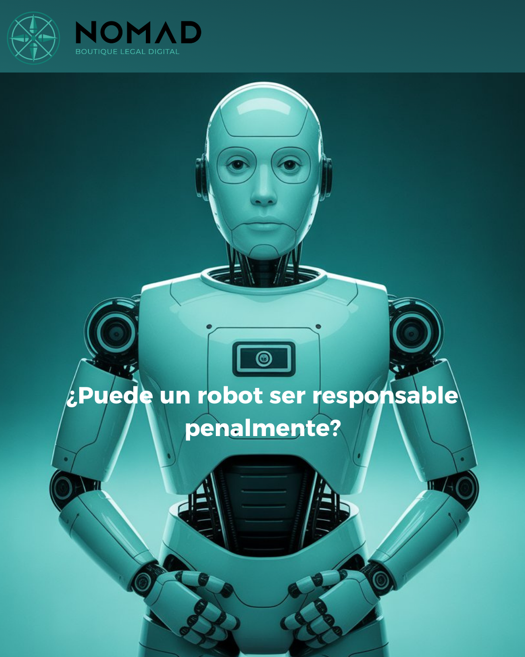 ¿Puede un robot ser responsable penalmente?