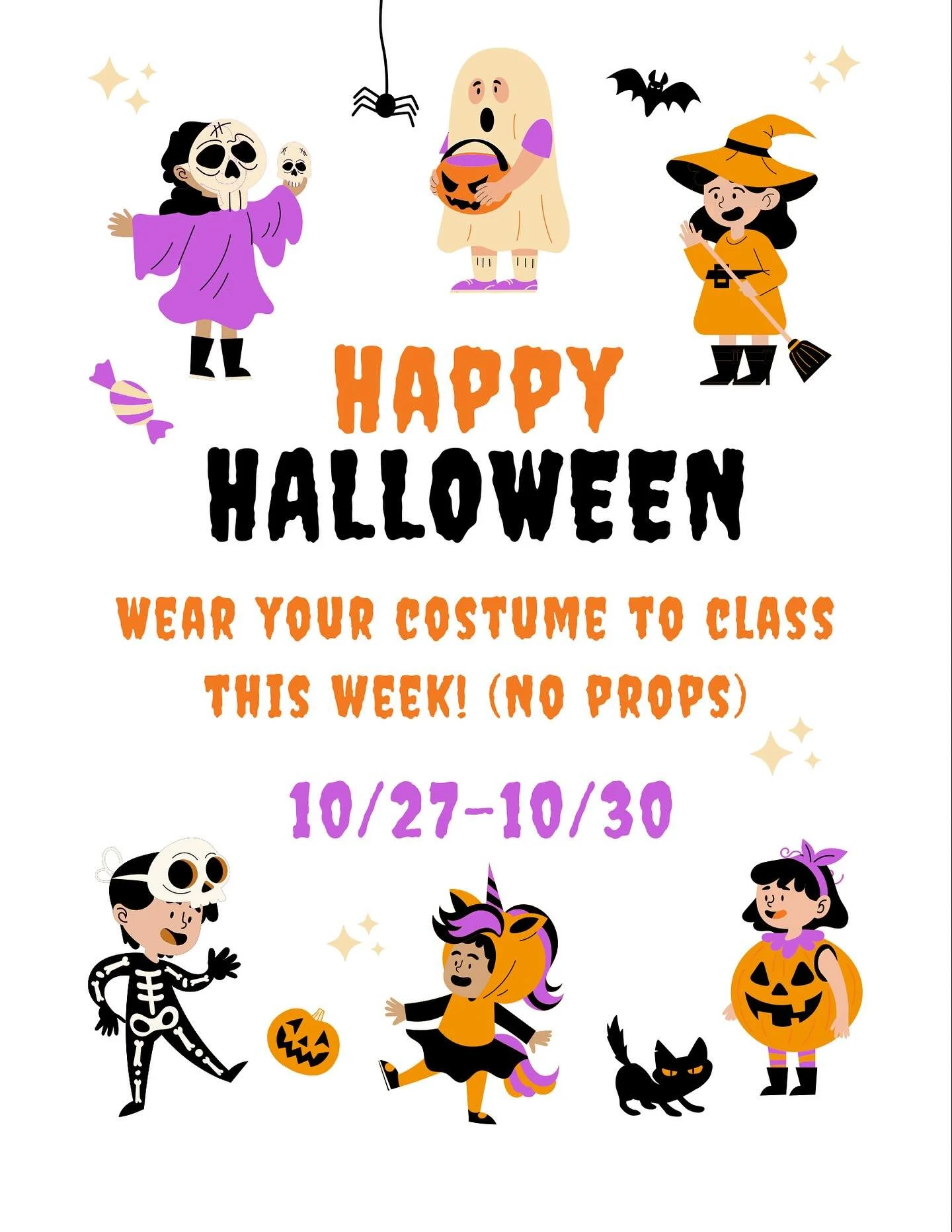 We&rsquo;re so excited &mdash; it&rsquo;s Halloween Week! 🎃

Dancers, feel free to wear your costume (optional) to class Monday, October 27th through Thursday, October 30th as we add some extra fun and spooky vibes to our week! 👻

Please leave prop
