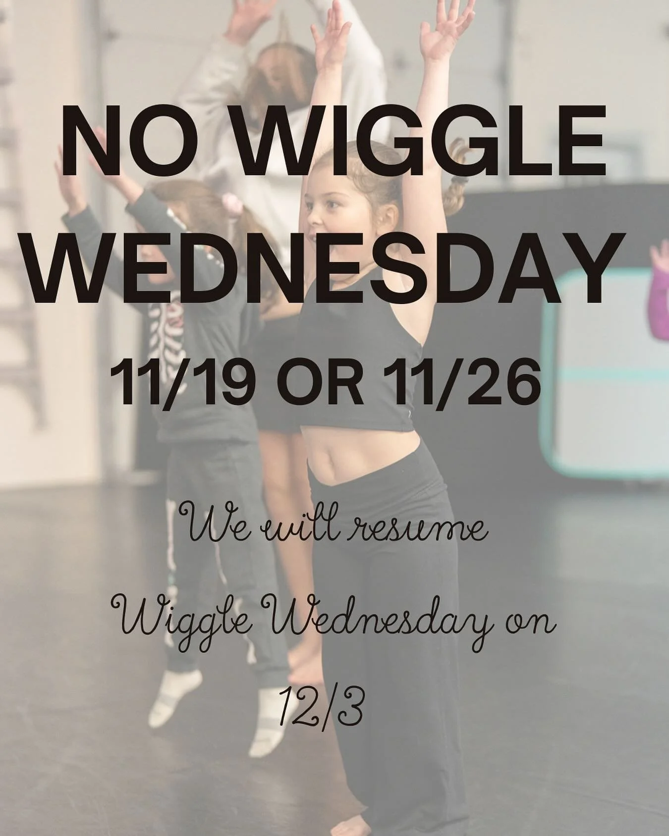 We&rsquo;re taking a little holiday break! ✨

Wiggle Wednesday will be paused for the next two weeks while Miss Brittany is away for the holidays. We can&rsquo;t wait to wiggle with you again the first week of December! 💃🕺

All other classes will c