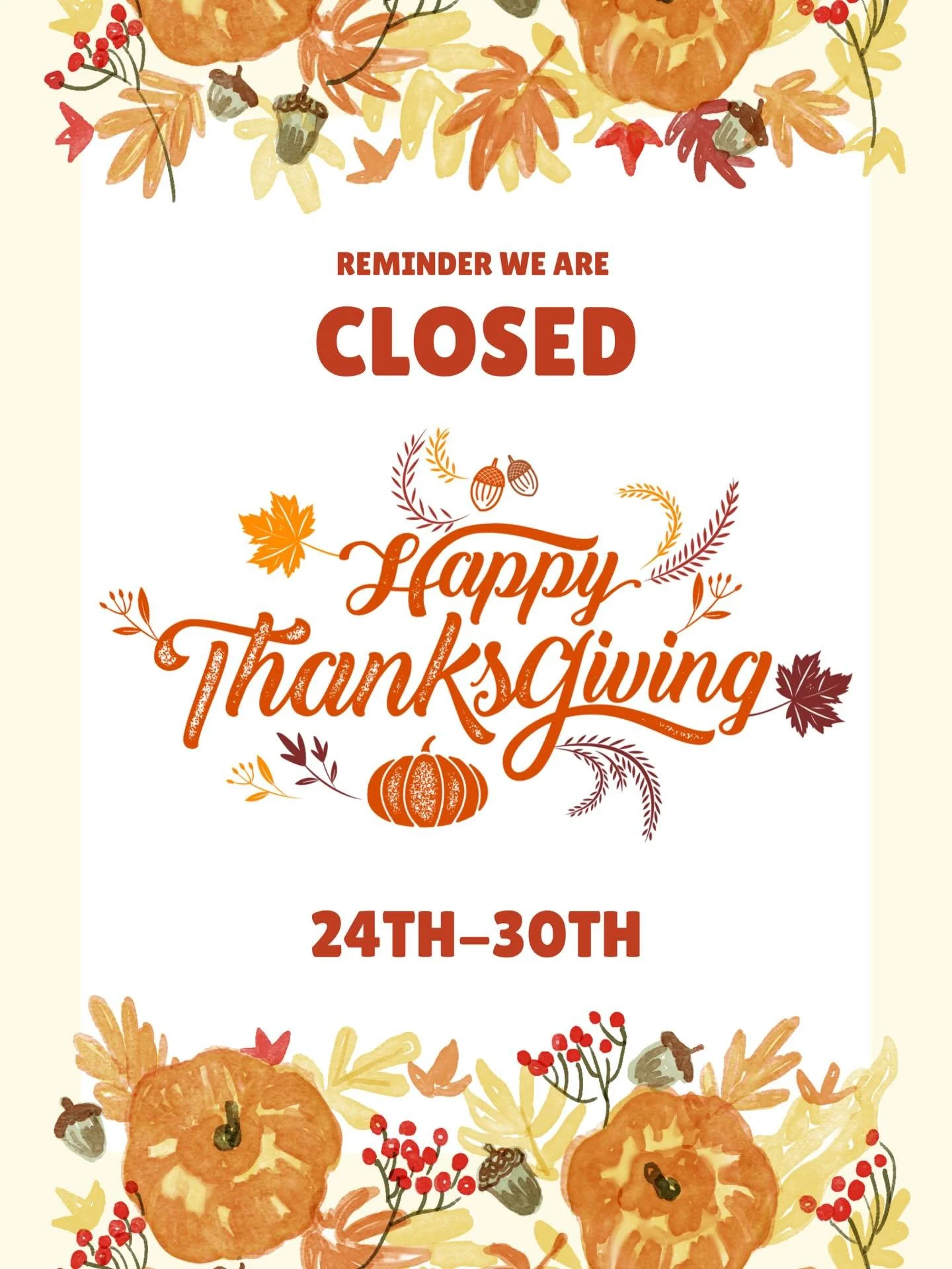 Just a reminder&mdash;we&rsquo;ll be closed for Thanksgiving Break from November 24th through November 30th! Take this time to relax, recharge, and enjoy some extra moments with your loved ones. We&rsquo;re so grateful for our dance family and can&rs