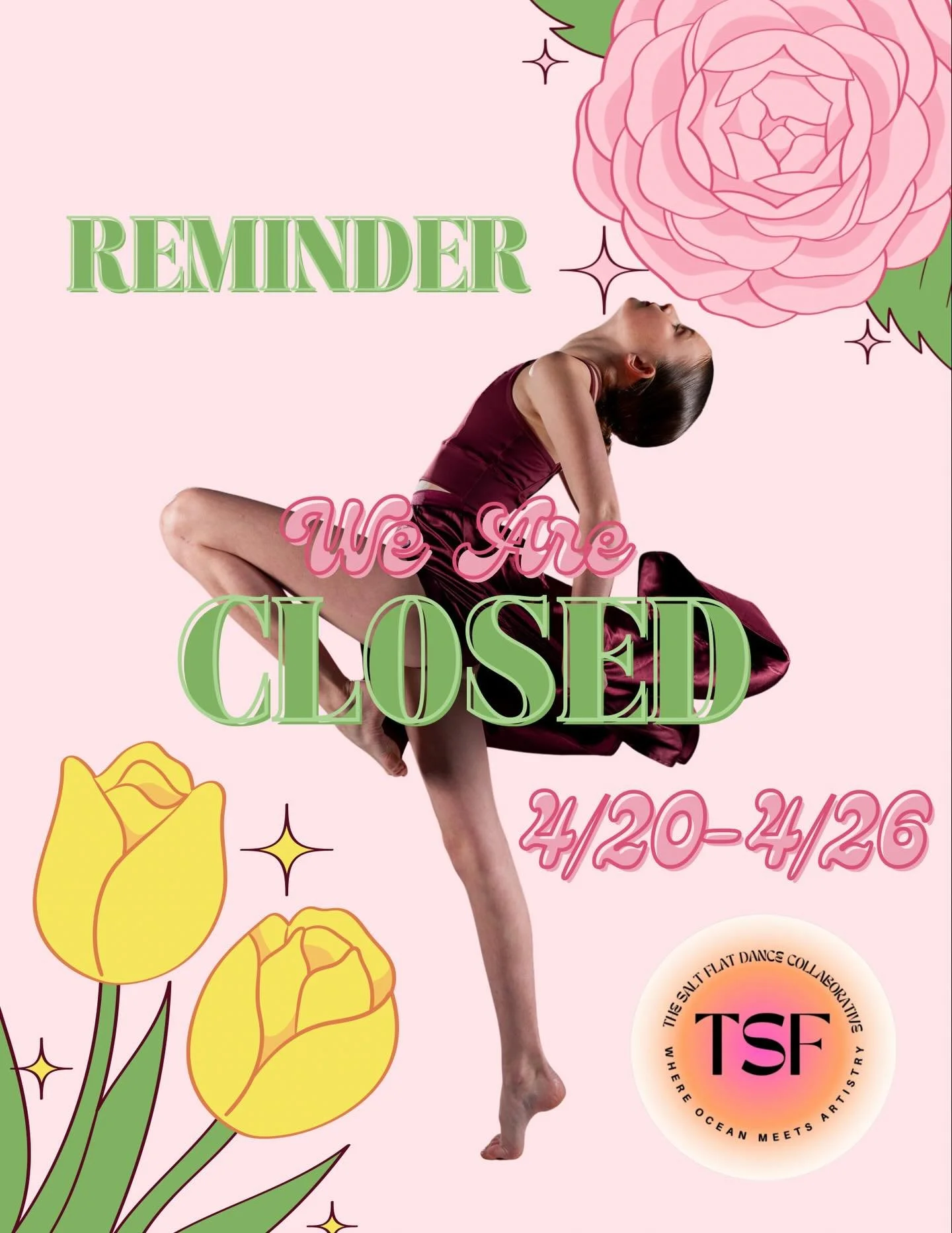 Reminder, we are closed for Spring Break from 4/20 through 4/26. We&rsquo;ll see you back in the studio after break to gear up for recital! 🎉💃✨