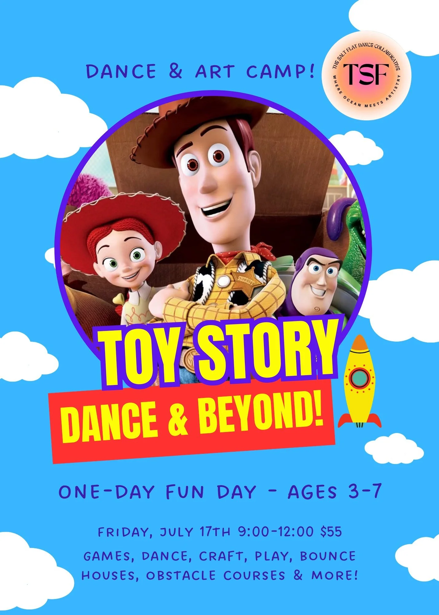 Colorful flyer advertising a Toy Story-themed dance and art camp for children ages 3-7, including details about a one-day event on July 17th with games, dance, crafts, and bounce houses, featuring characters Woody, Jessie, and others from Toy Story.
