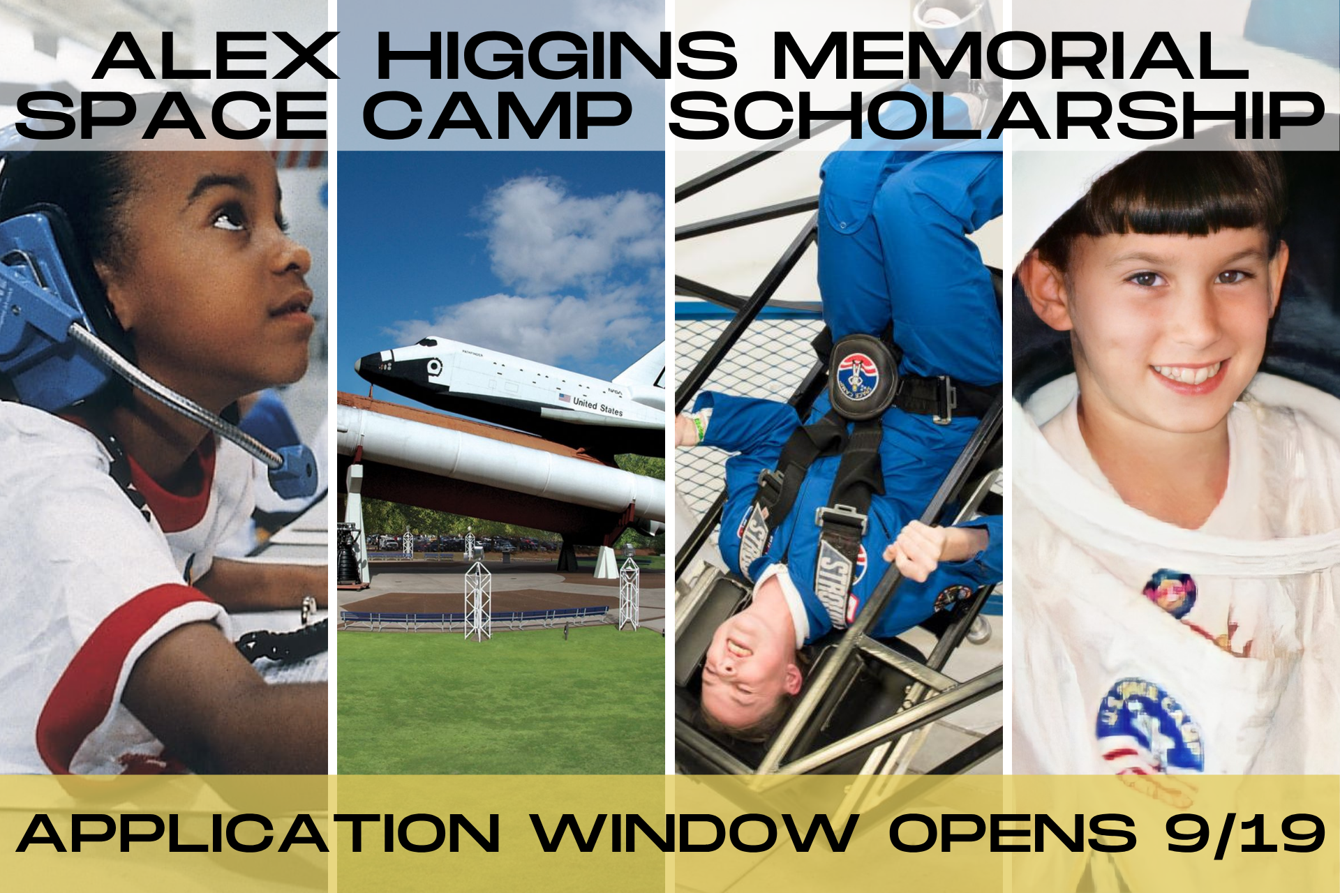 Collage of children and space-related images with overlaid text promoting the Alex Higgins Memorial Space Camp scholarship, opening September 19.