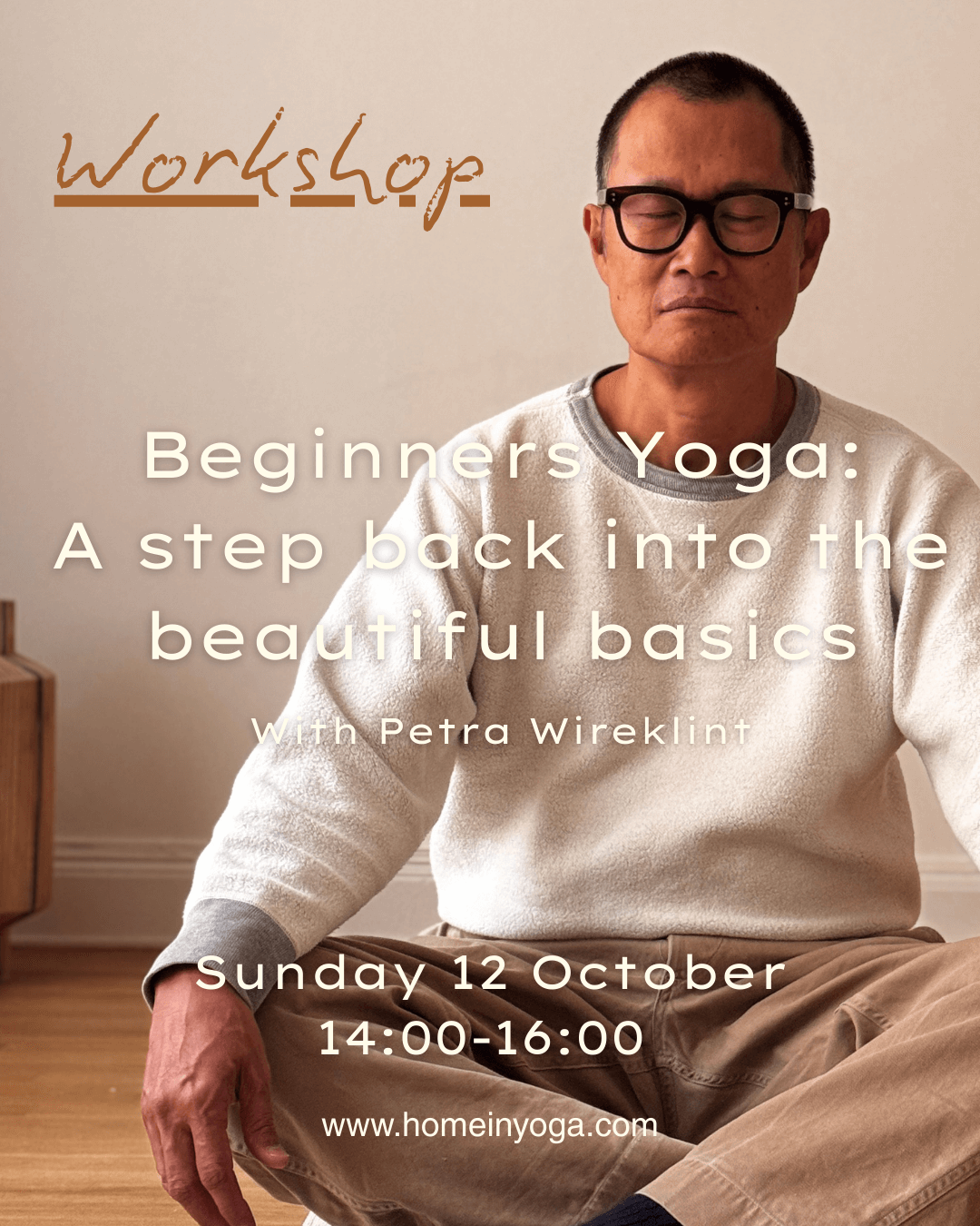 Workshop 12/10: Beginners Yoga - Back to the Beautiful Basics