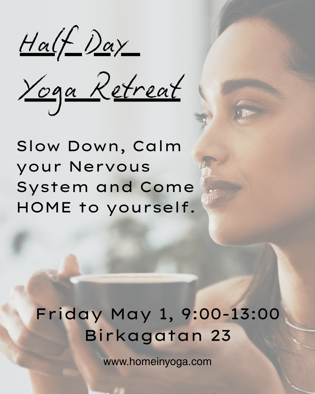 🌸 Retreat May 1: Half Day Yoga Retreat – Come Home to Yourself 🌸
