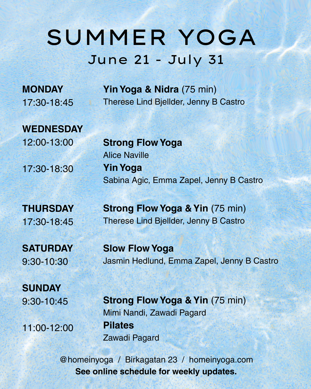 Summer Schedule 2026 - Studio &amp; Online from your Vacation spot!