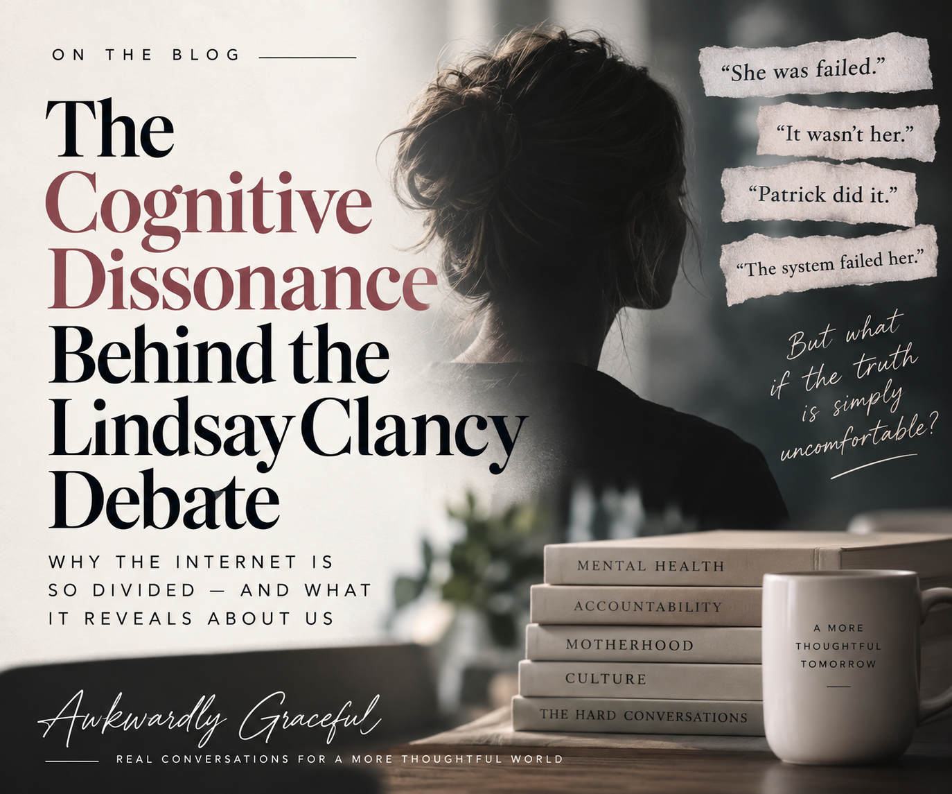 The Cognitive Dissonance Behind the Lindsay Clancy Debate