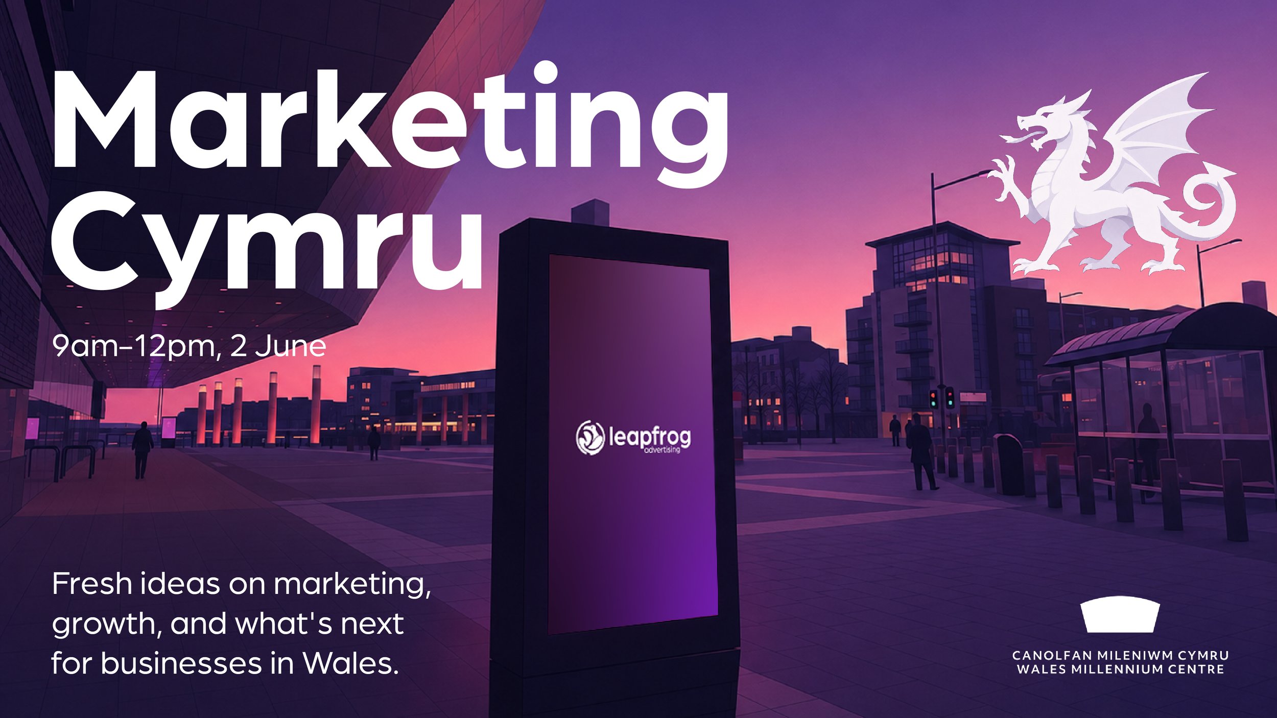 Leapfrog Advertising set to host ‘Marketing Cymru’ at the Wales Millennium Centre