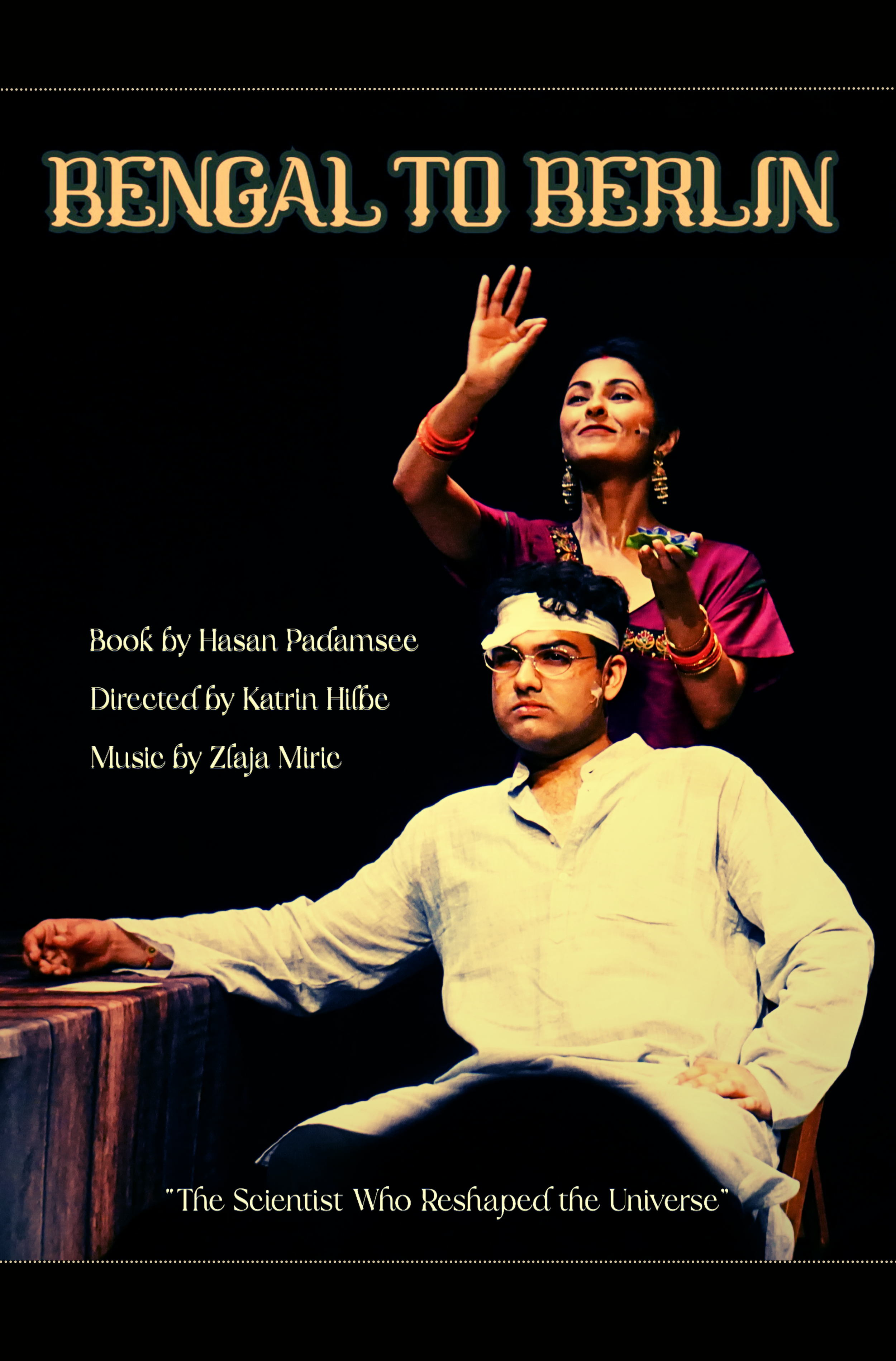 Poster for the play "Bengal to Berlin" featuring two actors, one seated in a beige outfit with glasses and a headband, and the other standing behind, wearing traditional Indian attire with jewelry, gesturing with her hand.