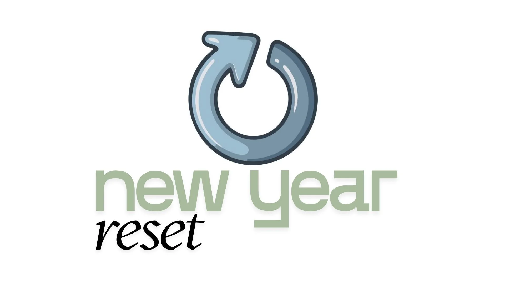 A New Year Reset