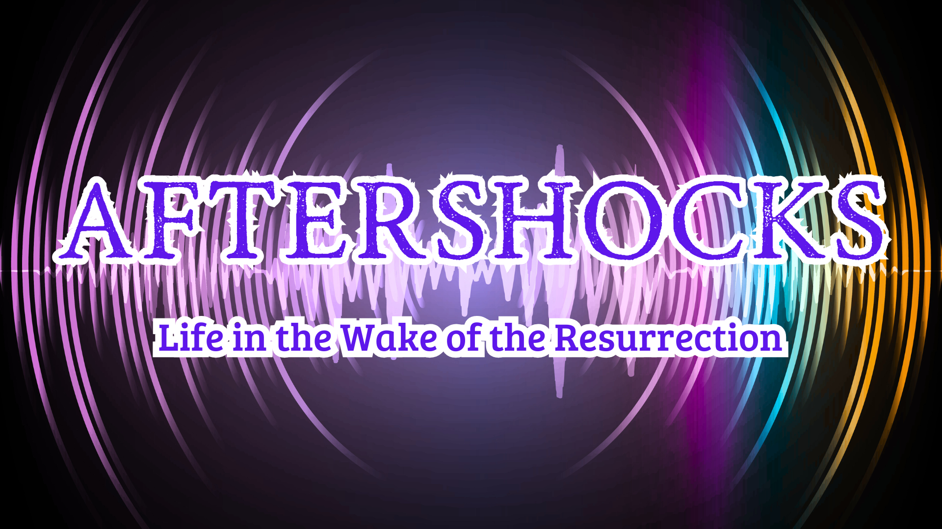 Aftershocks #6 - Ready for the “why”