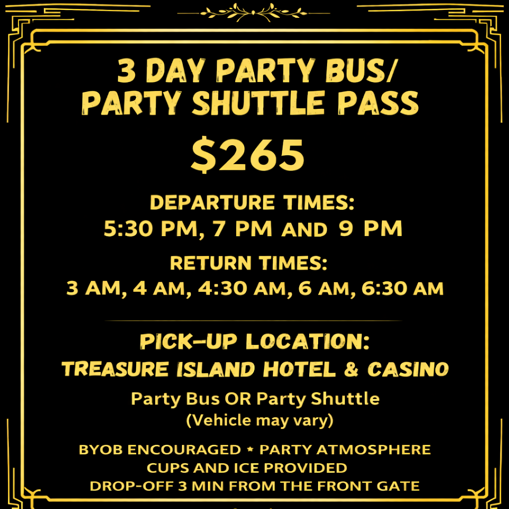 Select a departure Time between 5:30PM - 7:00PM or 9:00PM from Treasure Island Hotel & Casino, and a return time between 3AM, 4AM, 4:30AM, 6AM or 6:30am (6 Trips Total)
