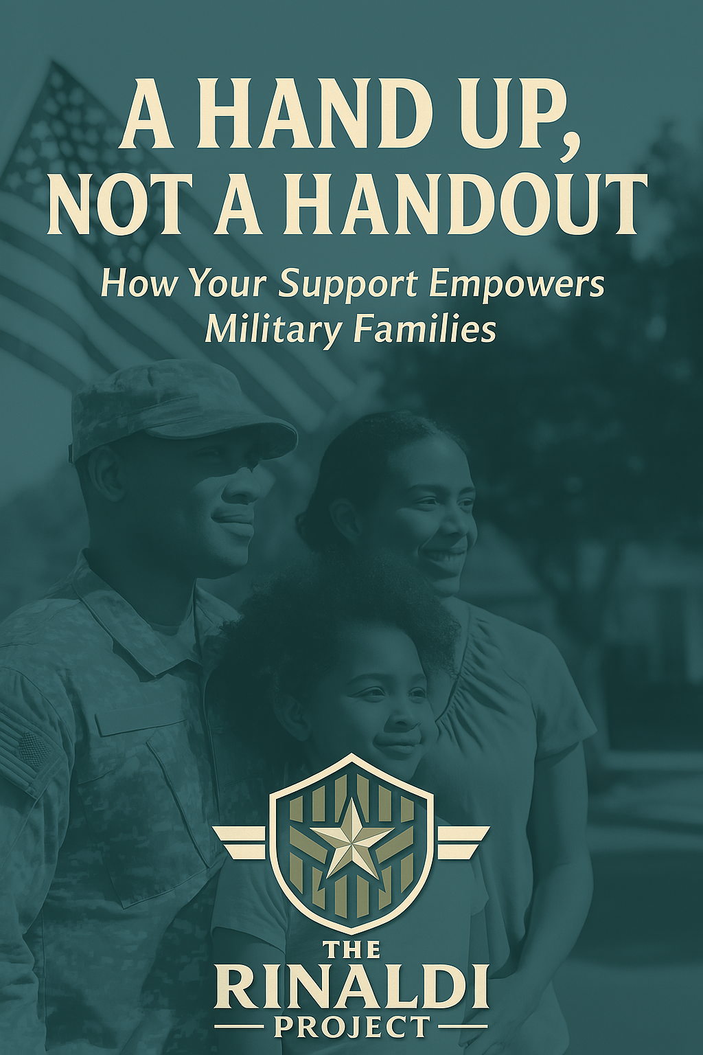 A Hand Up, Not a Handout: How Your Support Empowers Military Families