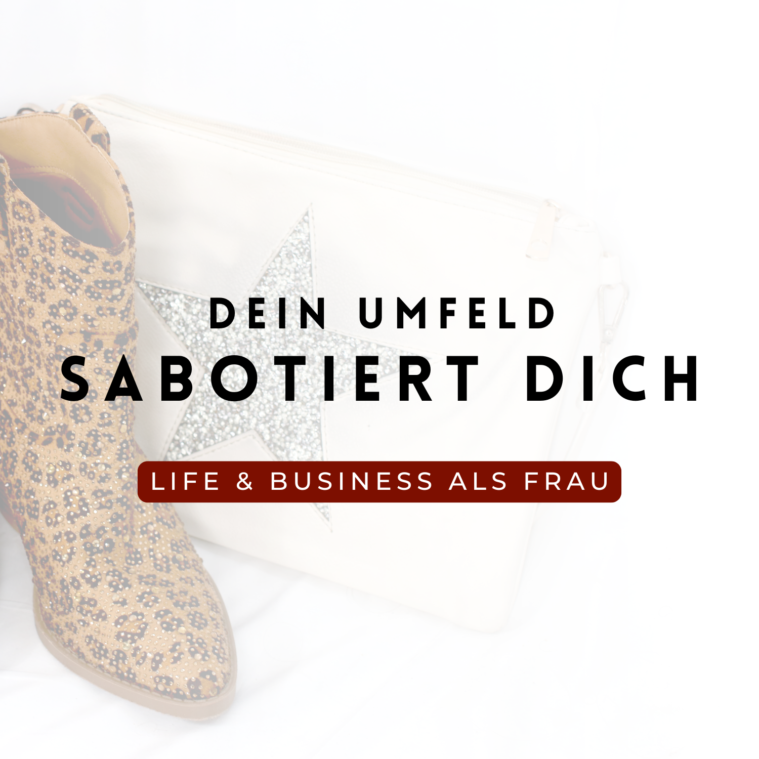 Du willst eine Karriere – aber dein Umfeld sabotiert dich leise