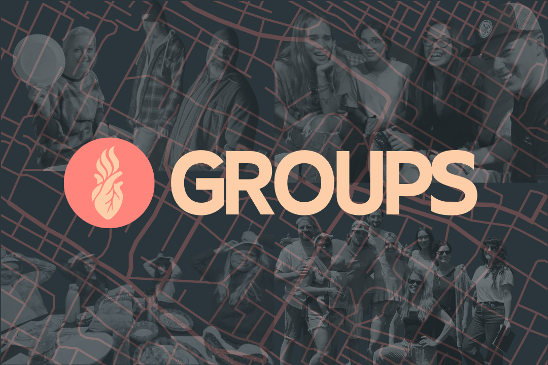 Cultivate Groups, the small group ministry of Cultivate Church