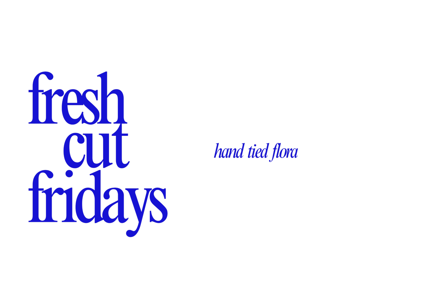 Fresh Cut Fridays is here  - hand tied bouquets to pick up from Park Slope 