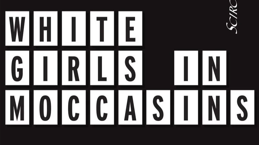 White Girls in Moccasins by Yolanda Bonnell