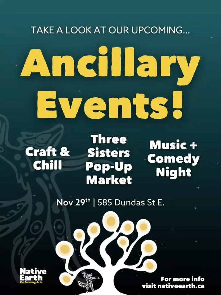 We have 3 incredibly fun ancillary events coming up tomorrow! Drop by Native Earth tomorrow to see what we have in store 🌠

Our Craft &amp; Chill, facilitated by @labourinthearts and featuring guest artist @baileybornyk will take place in the lobby 