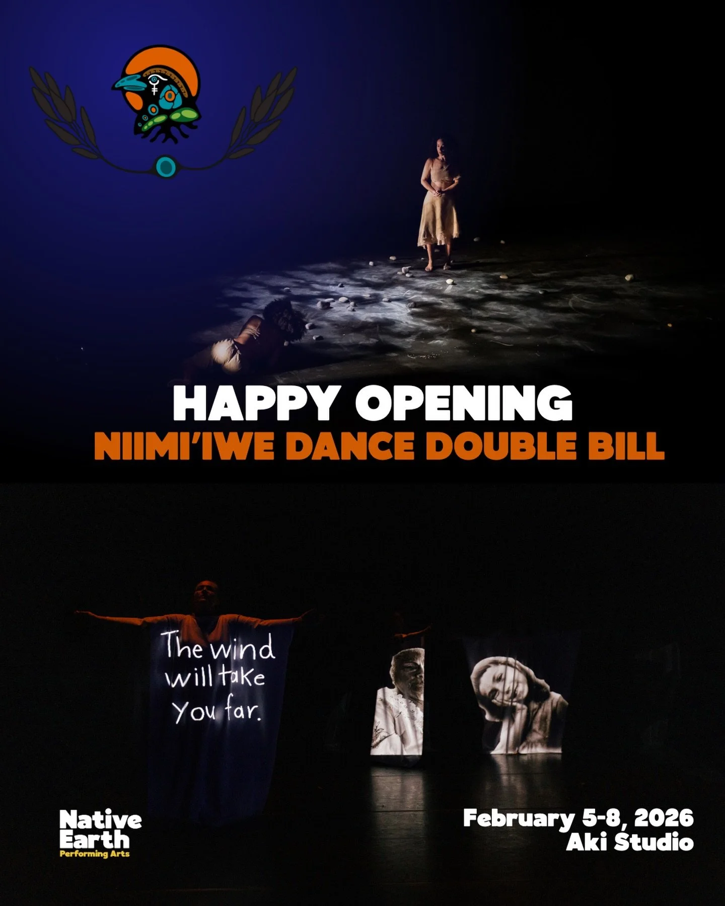 Happy Opening to the Niimi&rsquo;iwe Dance Double Bill!

We are so excited to open TONIGHT and present these two incredible dance shows.
Niimi&rsquo;iwe Dance Double Bill runs until February 8, 2026. Get your tickets now! 🎟️
https://nativeearth.ca/s
