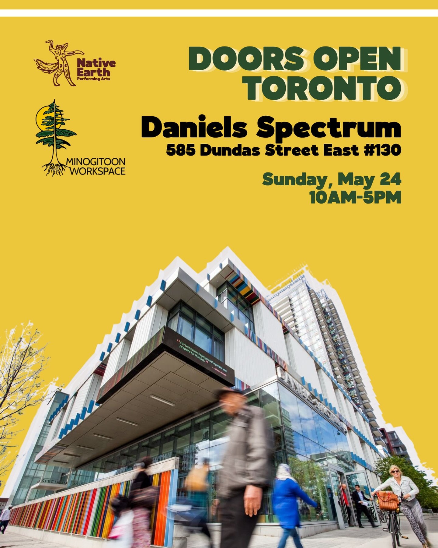 Native Earth Performing Arts is so excited to be a part of &lsquo;DOORS OPEN TORONTO&rsquo; this year!

Come learn more about our brand-new Minogitoon Workspace on Sunday, May 24, from 10AM-5PM

** Aki Studio and the NEPA offices will not be open to 