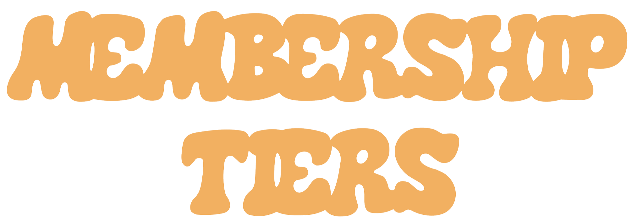 Text in large, stylized, gold font that reads 'MEMBERSHIP TIERS' on a white background.