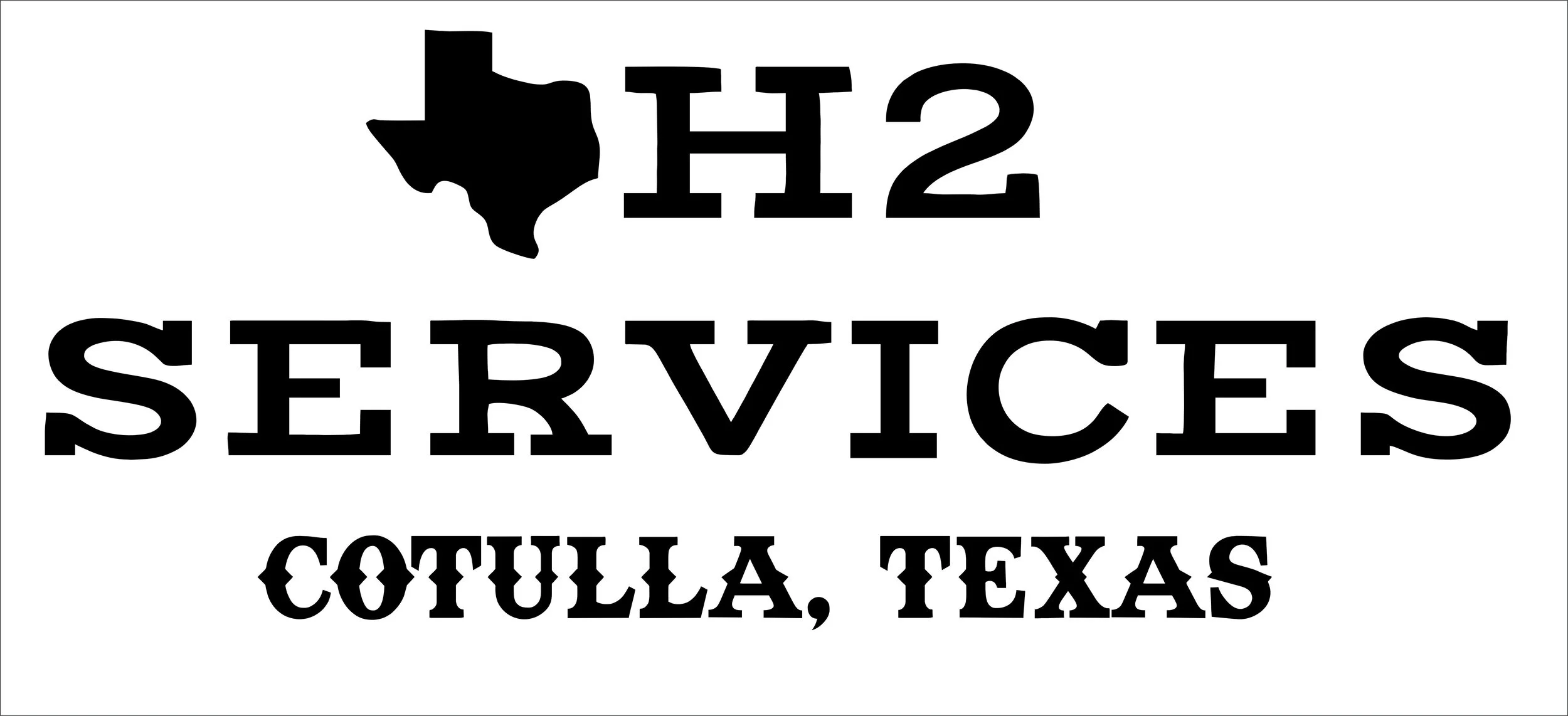 Text reads 'H2 SERVICES COTULLA, TEXAS' with a black silhouette of the state of Texas, on a white background.