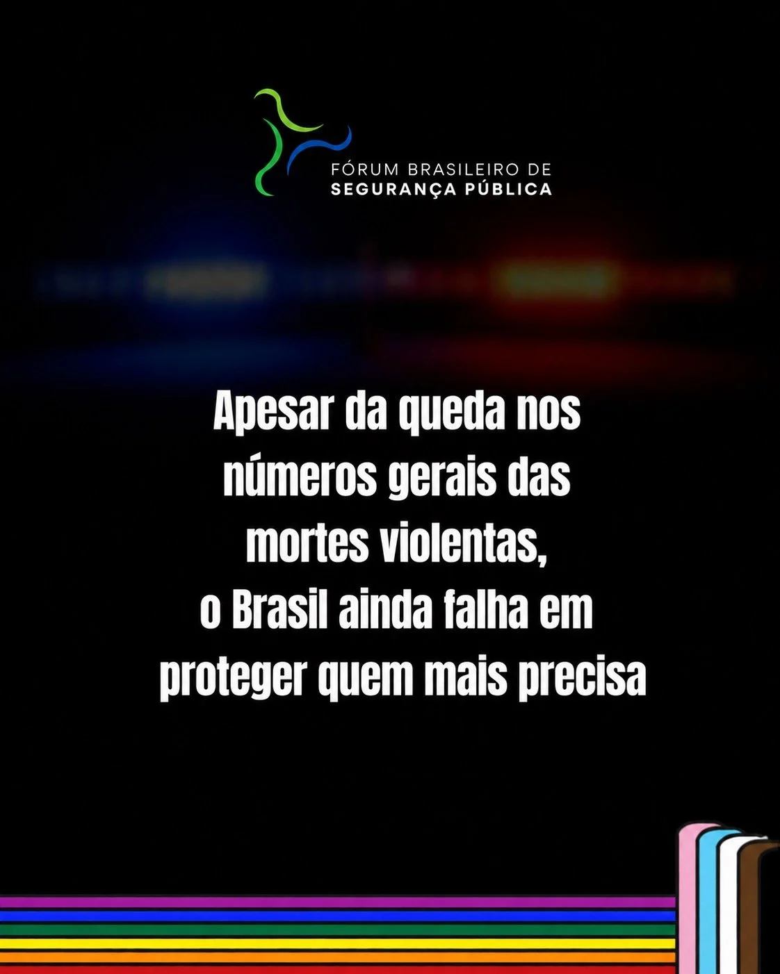 Apesar da queda dos números gerais das mortes violentas, o Brasil ainda falha em proteger quem mais precisa 