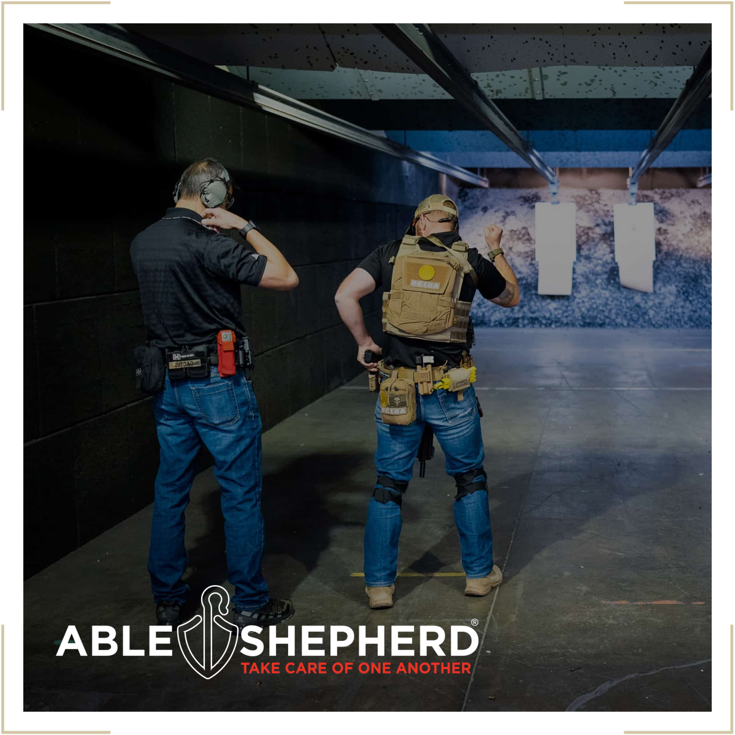 Two men at an indoor shooting range, one touching his ear and the other adjusting his gear, with targets in the background. Able Shepherd logo and slogan: "Take Care of One Another."