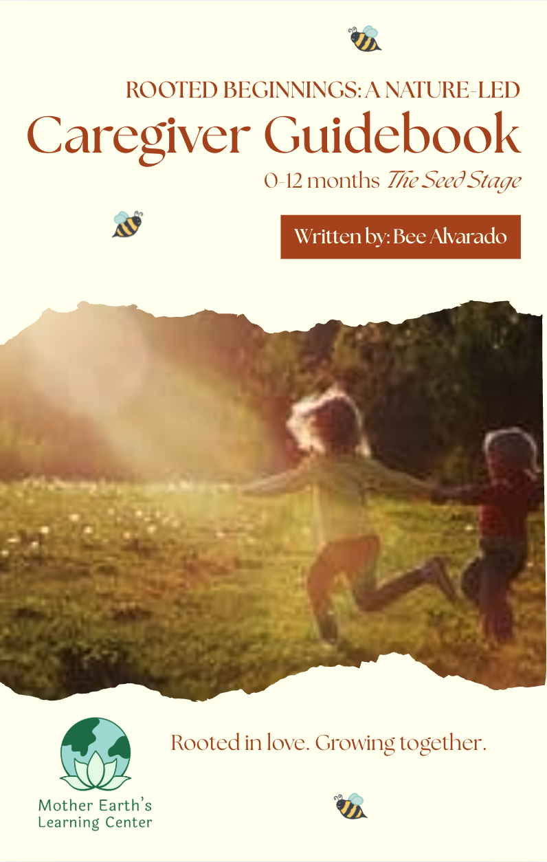Rooted Beginnings: A Nature-Led Caregiver Guidebook (0-12 mo)