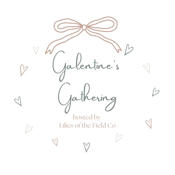 Galentine's Gathering