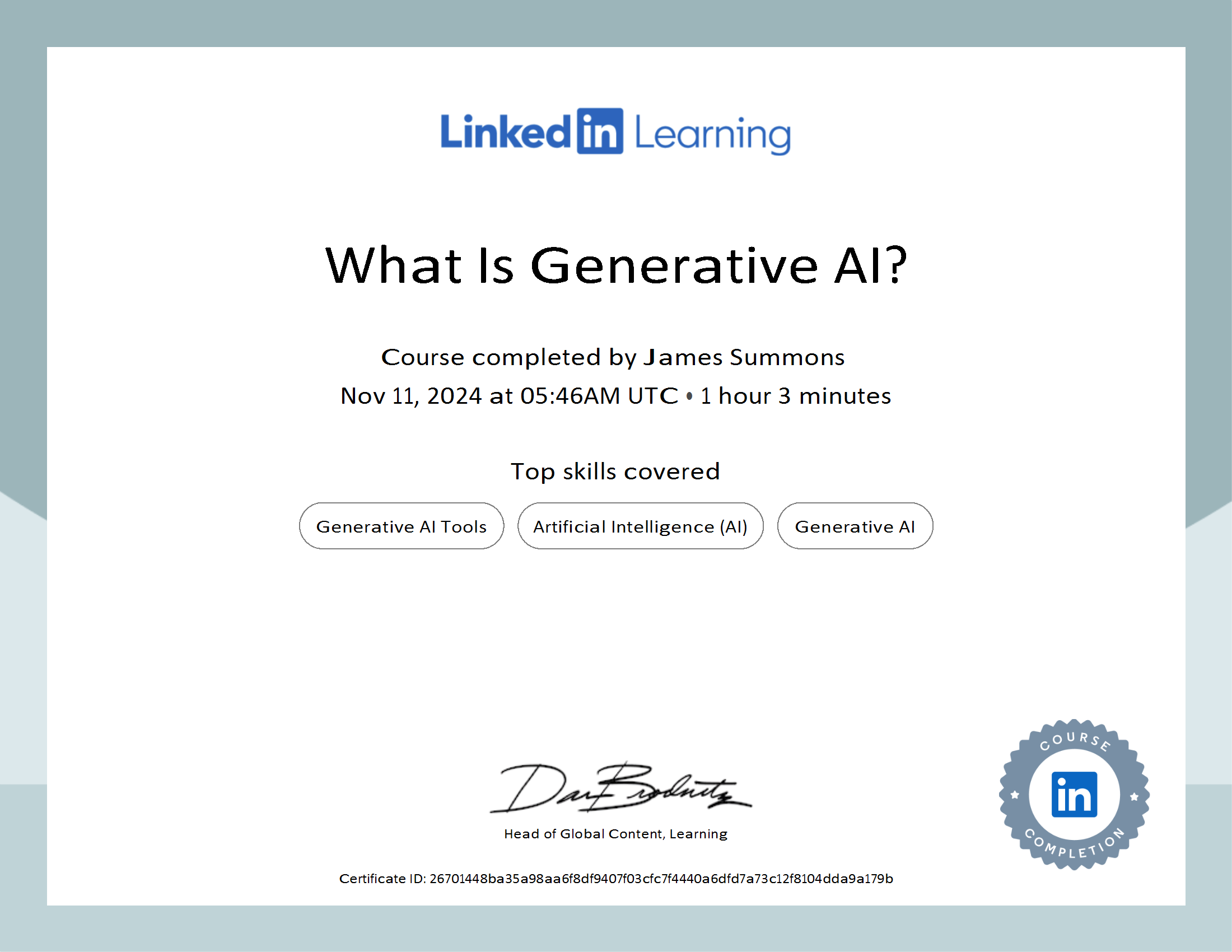 Certificate of course completion from LinkedIn Learning titled What Is Generative AI completed by James Summons, with top skills in generative AI tools, artificial intelligence, and generative AI